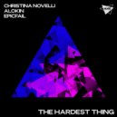 Christina Novelli & ALOKIN & EpicFail - The Hardest Thing (Extended Mix)
