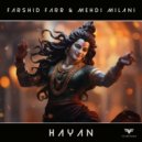FARSHID FARR & Mehdi Milani - Hayan (Original Mix)