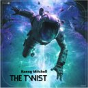 Kenny Mitchell (UK) - The Twist (Original Mix)