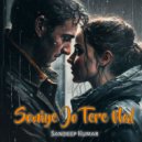 Sandeep Kumar - Soniye Jo Tere Nal (LoFi)