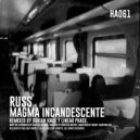 Russ (Arg) & Linear Phase - Magma Incandecente