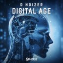 D Noizer - Digital Age (Original Mix)