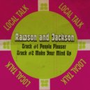 Rawson And Jackson - Make Your Mind Up (Original Mix)
