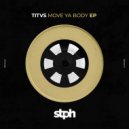 Titvs - Don\'t Stop (Original Mix)
