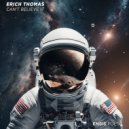 Erich Thomas - Can\'t Believe It (Extended Mix)