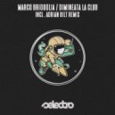 Marco Briguglia - Dimineata La Club (Adrian Bilt Remix)