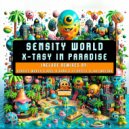 Sensity World - X-Tasy In Paradise (David Rosell Remix)