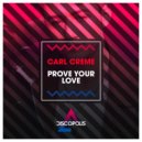 Carl Crème - Prove Your Love (Original Mix)