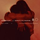 Dillistone, Astrality & Jyll - Heartbeat Slow (Extended Mix)