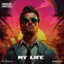 Kasstaba, Dj Revilla - My Life (Original Mix)
