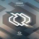 Chique - Stimulate (Original Mix)