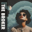 The Broker - Space Lady (Original Mix)