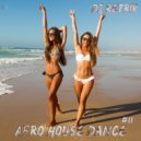 DJ Retriv - Afro House Dance #11