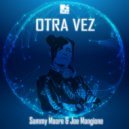 Sammy Moore & Joe Mangione - Otra Vez (Radio Edit)