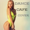 T o l l - Dance Cafe (cover) @ 2024