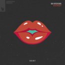 Bad Intentions - Kiss Myself