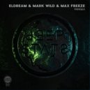 Eldream, Mark Wild, Max Freeze - Pangea (Original Mix)