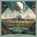 Jetzen - Two Worlds (Eran Hersh Remix)