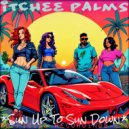 Itchee Palms - Exotic Eve
