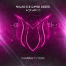 Milad E & David Deere - Aquarius (Extended Mix)