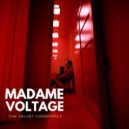 Madame Voltage - Vous Me Touchez