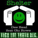 Dee Real & Olu Rowe & The Councelor - Shelter (feat. Olu Rowe) (The Councelor Remix)