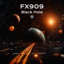 FX909 - Black hole