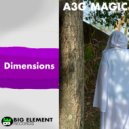 A3G Magic - Dimensions (Original Mix)