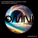 Lunanescence & Astral Haze - PositiveReality