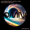 Lunanescence & Astral Haze - PositiveReality (Original Mix)