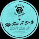 Mr.Tune Feat. D-Lo - Dont Give Up (Tony Fuel Mix)
