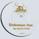 Unknown Past - SubLoMatic