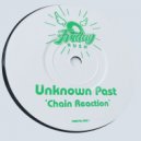 Unknown Past - Chain Reaction (Depsky Wembley Remix)