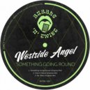 Westside Angel - Find A Friend