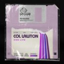Col Lawton - One Life