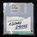 Hypnotic Progressions - A Glowed Embrace