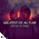 Jetvac no Vega - Ganda Ganda