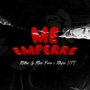 Milka La Mas Dura & Rhyno OTT - ME EMPERRE ()