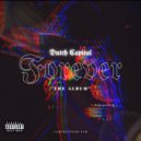Dutch Capital - HOLD DOWN YO NIGGA ()