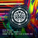 Wolfstax & Rachel Vick - Around The Sun