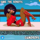 Save The Robots - Gumdrops