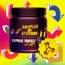 Samples On Steroids - Express Yourself (Extended Mix)