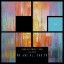 TEIAO, Federico Bell, JVLLS - We Are All One