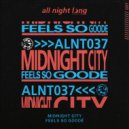 Midnight City - Feels So Goodé (Extended Mix)
