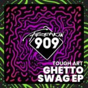 Tough Art - Ghetto (Radio Mix)