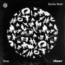 Decker Rush - Drop (Extended Mix)