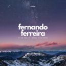 Fernando Ferreira - I Can Feel It (Original Mix)