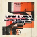 LERM (HU) & Jiwa. - Blower\'s Daughter (Radeckt Interpretation)