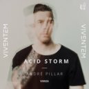 André Pillar - Acid Storm (Original Mix)