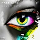 Novem Vivit - Half-Life (Original Mix)